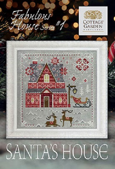 Fabulous House, #1, Santas House - Cottage Garden Samplings