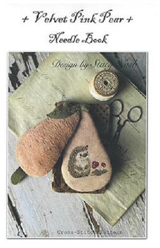 Velvet Pink Pear Needlebook - Stacy Nash Designs