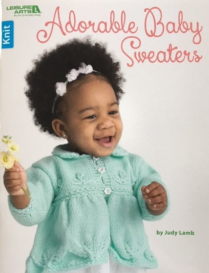 Adorable Baby Sweaters - Knitting Pattern Book