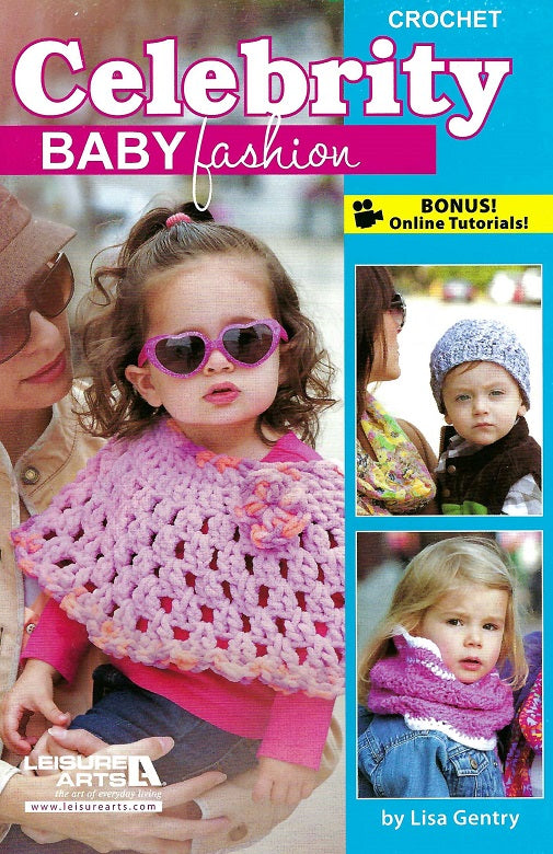Baby Celebrity Fashion - Crochet Pattern Book
