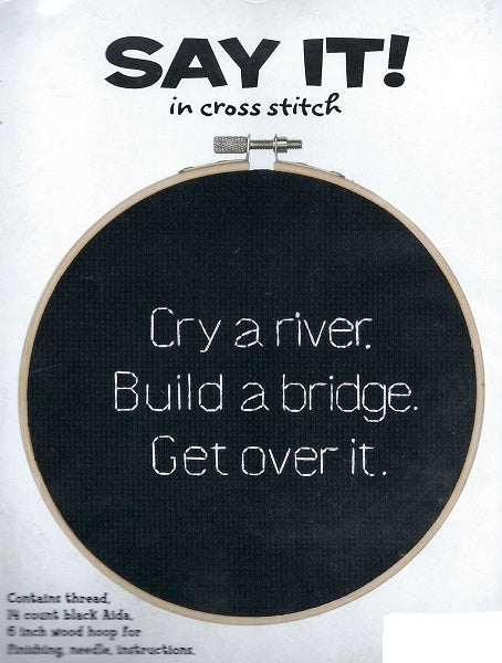 Say it in Cross Stitch Kit - Cry A River
